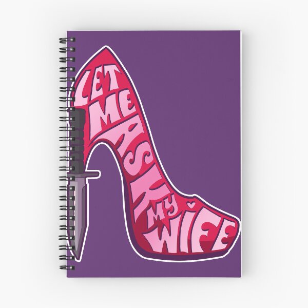 Item preview, Let me ask my wife designed and sold by Waleart.