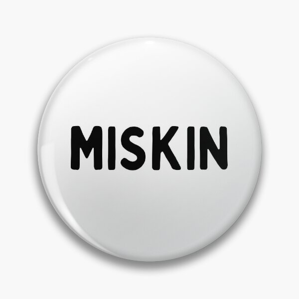 Item preview, Copy of The word "MISKIN" in french or "DUMBASS" in english designed and sold by Rocky Designs.