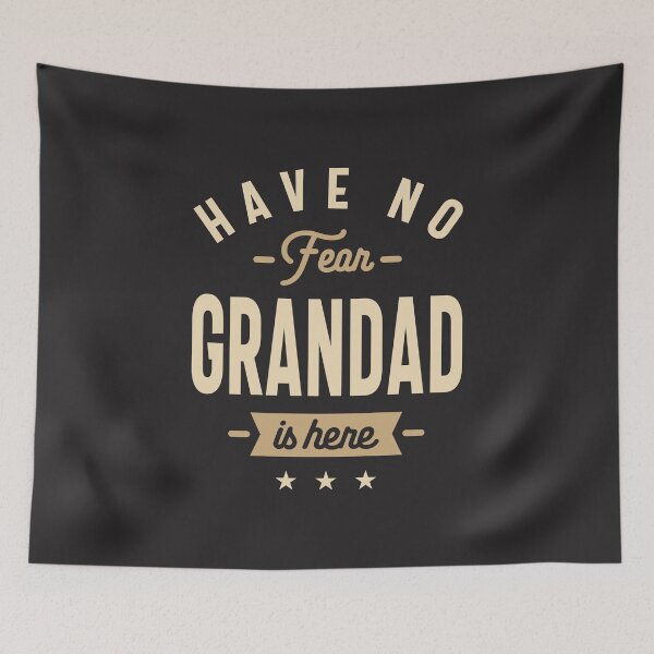Item preview, Have No Fear Grandad is Here Design designed and sold by cidolopez.