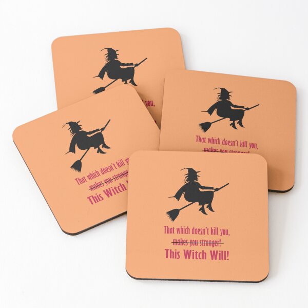 Item preview, Mean Witch: That which doesn't kill you, This Witch Will! designed and sold by SomeGuyLou.