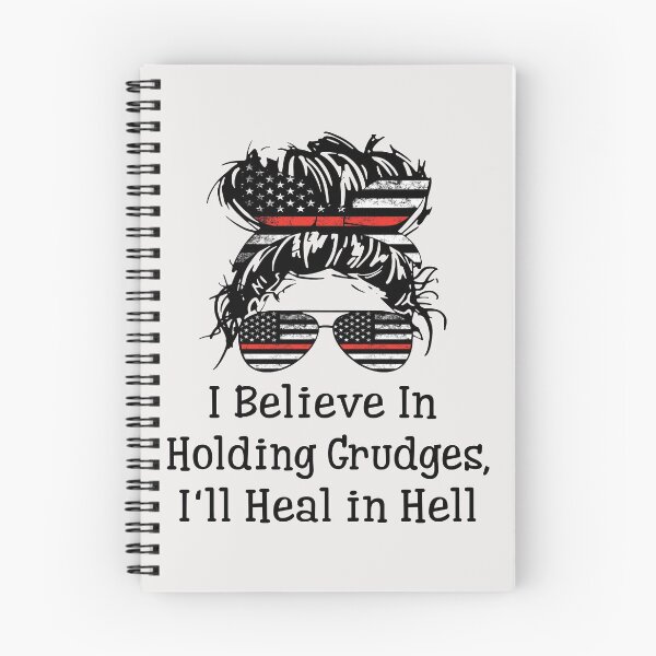 Item preview,  I Believe In Holding Grudges, I'll Heal in Hell   designed and sold by AME ⭐⭐⭐⭐⭐.
