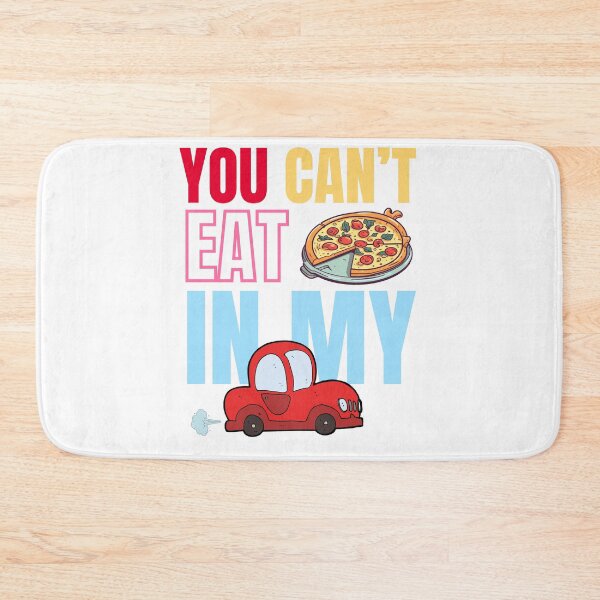 Item preview, You can't eat pizza in my car designed and sold by studio468.