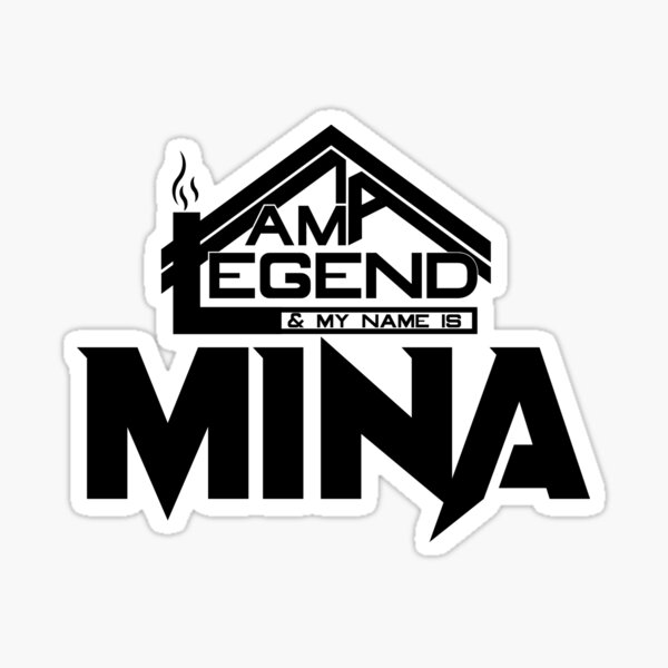 Artikel-Vorschau von  Ich bin eine Legende und mein Name ist Mina (ich bin legendär), designt und verkauft von koreatvtea.
