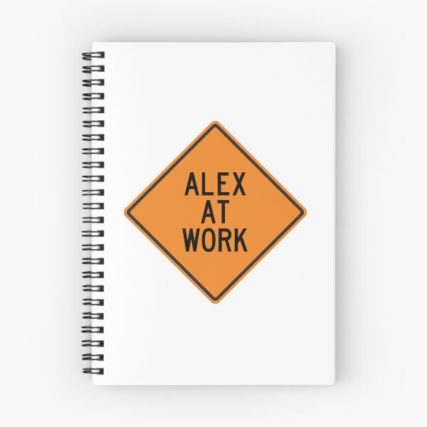 Item preview, Alex at Work Funny Personalized Warning Sign designed and sold by Wurmbone.