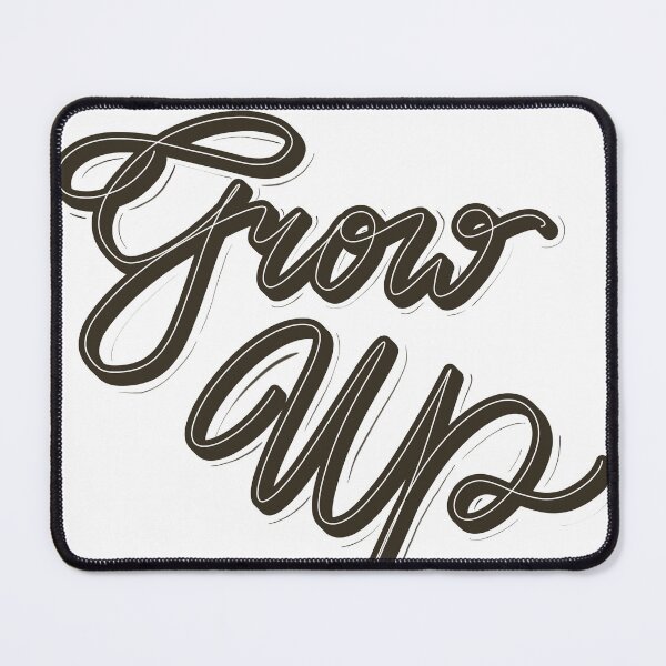 Item preview, Grow Up Lettering designed and sold by AitajRza.