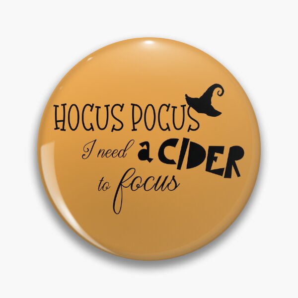 Item preview, Hocus Pocus I need a cider to focus designed and sold by EmeraldeaArt.