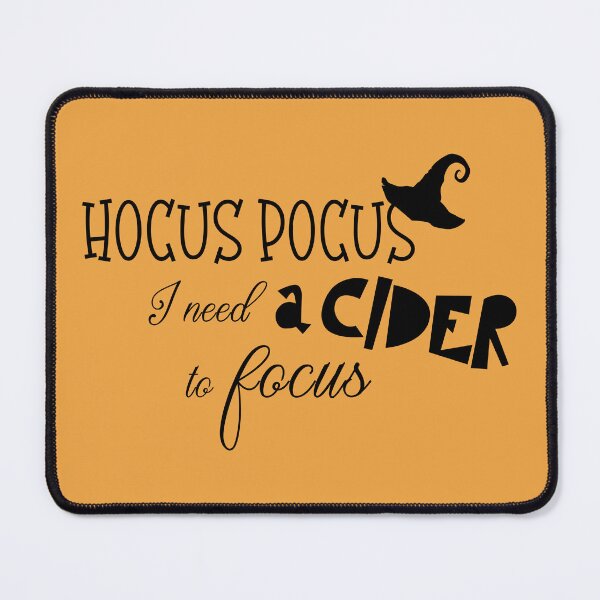 Item preview, Hocus Pocus I need a cider to focus designed and sold by EmeraldeaArt.