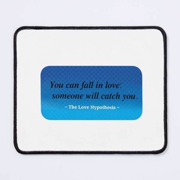 Item preview, You can fall in love... (The Love Hypothesis ) designed and sold by OneDrawingGirl.