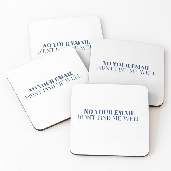 Aperçu de l'œuvre votre email ne m'a pas bien trouvé créée et vendue par 4SeasonsDesigns.