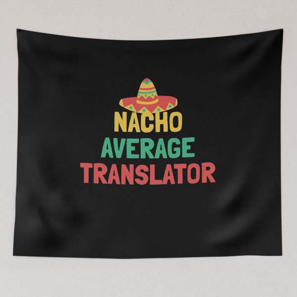Item preview, Not Your Average Translator designed and sold by orlumbuspirate.