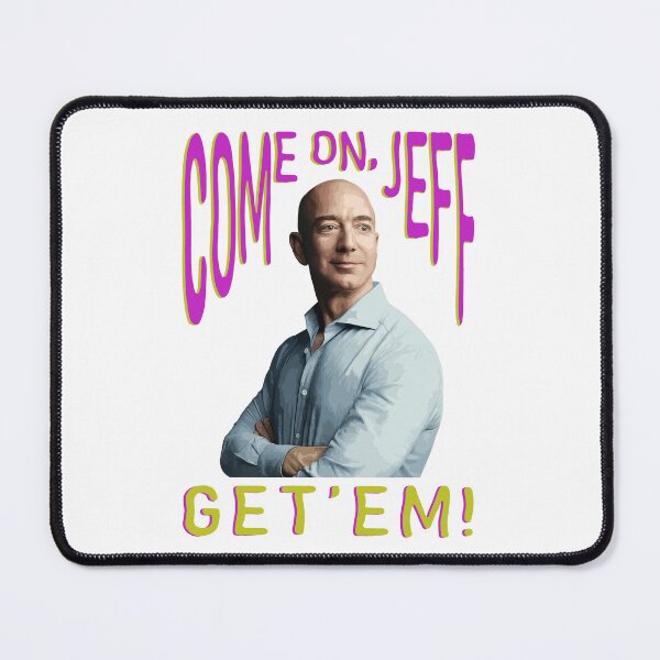 Item preview, Come on, Jeff designed and sold by jenjenbinks.