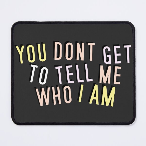 Item preview, Pangender | YOU DON'T GET TO TELL ME WHO I AM designed and sold by Vira Magnus Layton.