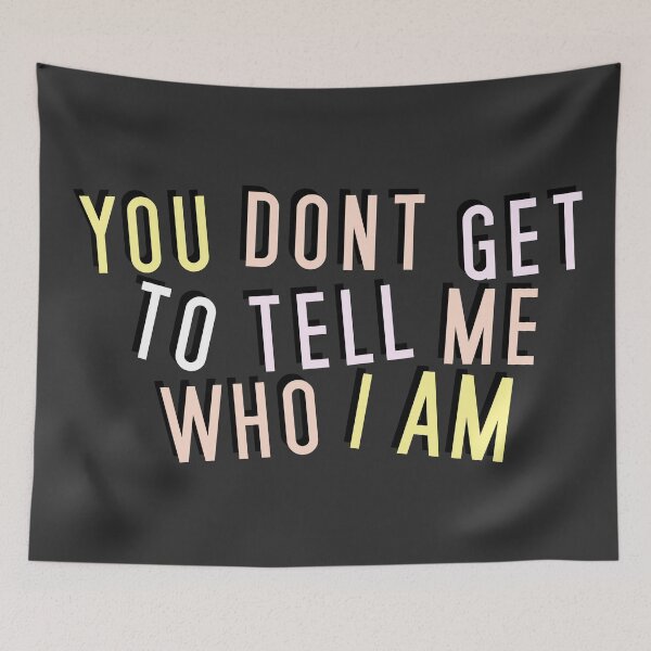 Item preview, Pangender | YOU DON'T GET TO TELL ME WHO I AM designed and sold by Vira Magnus Layton.
