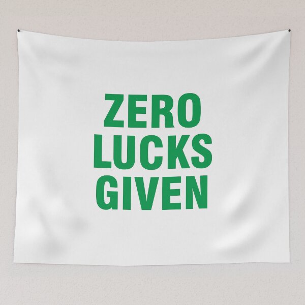 Item preview, Zero Lucks Given designed and sold by allthetees.