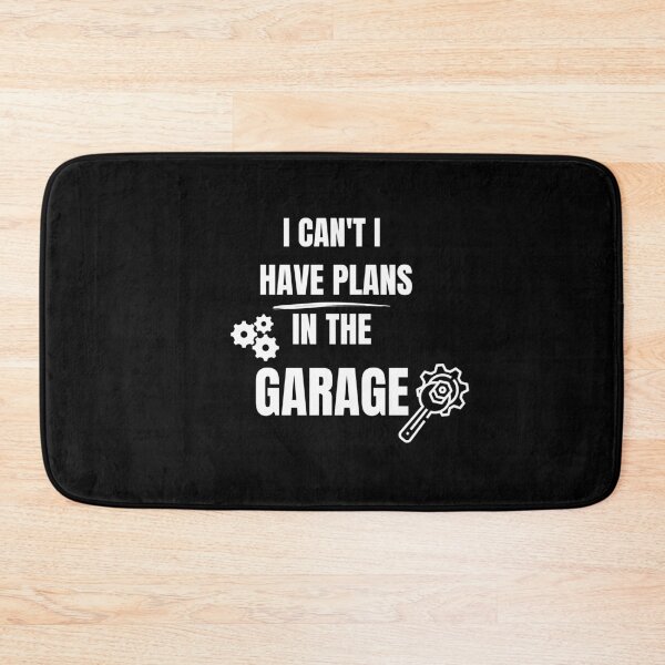 Item preview, I Cant I Have Plans In The Garage  designed and sold by vaggleTown.