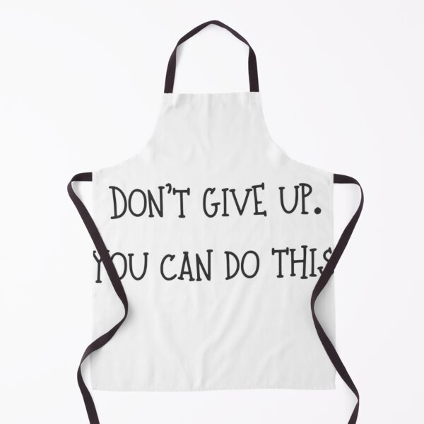 Item preview, Do Not Give Up. You Can Do This! designed and sold by gleefulme.
