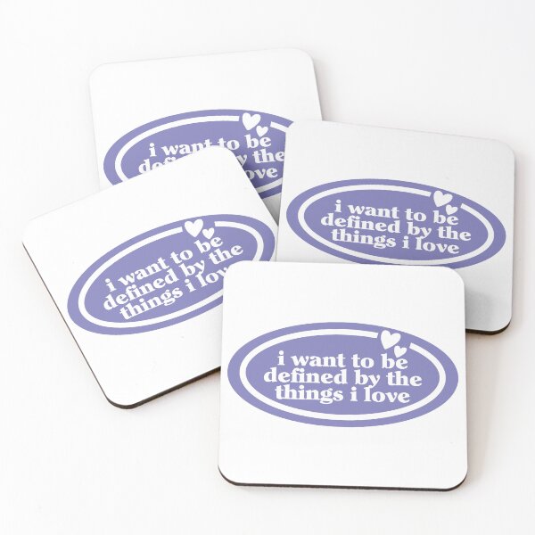 Item preview, I Want To Be Defined By The Things I Love designed and sold by OscarAndOphelia.