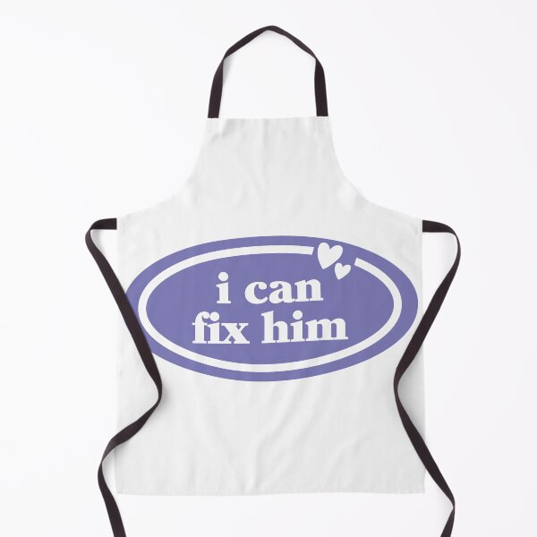 Item preview, I Can Fix Him designed and sold by OscarAndOphelia.