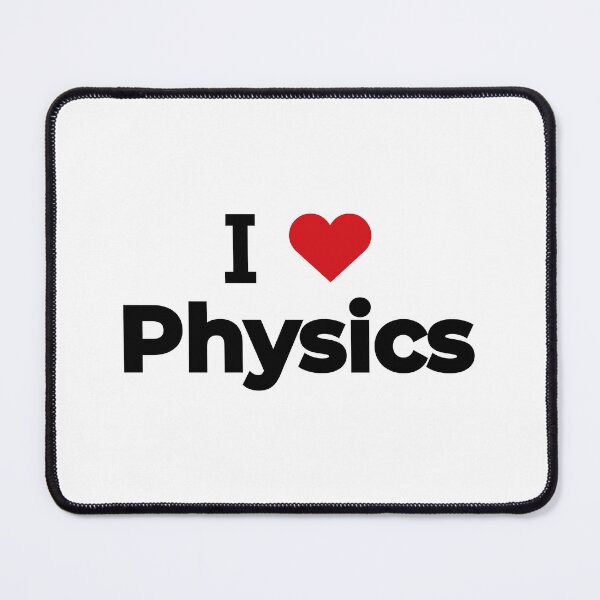 Item preview, I love Physics designed and sold by Moyanana.