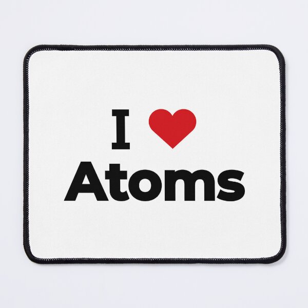 Item preview, I love Atoms designed and sold by Moyanana.