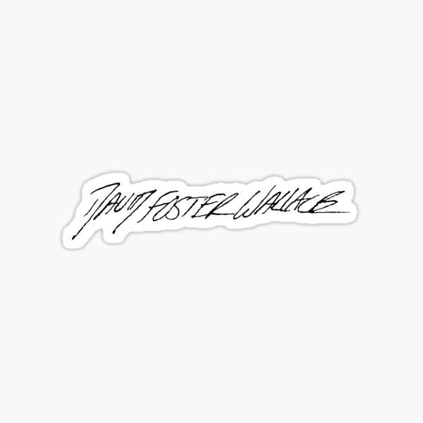 Item preview, David Foster Wallace Signature designed and sold by Art-O-Rama.