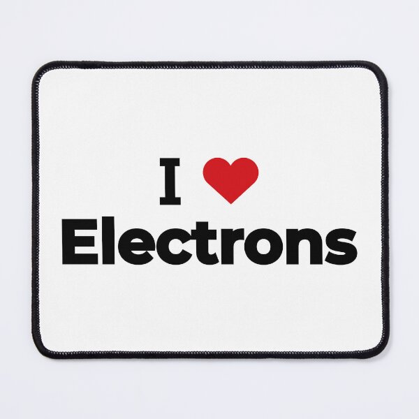 Item preview, I love Electrons designed and sold by Moyanana.