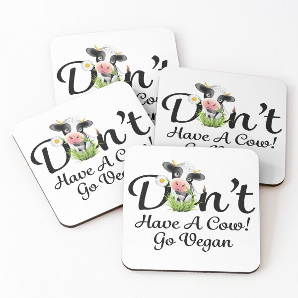 Item preview, Vegan Don't Have a Cow Go Vegan designed and sold by Freshinkshop.