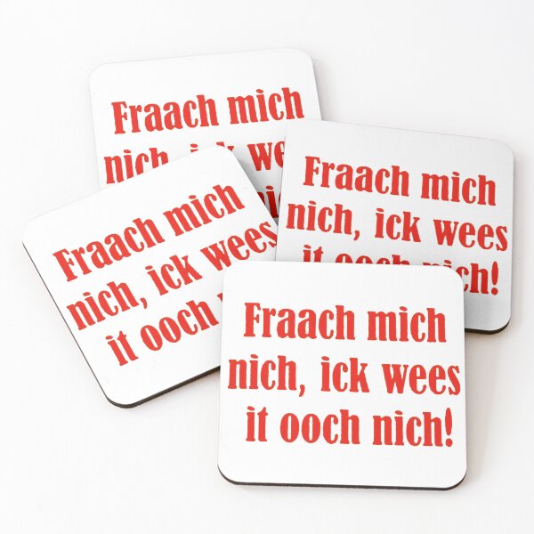 Artikelvorschau, Fraach mich nich, ick wees it ooch nich! entworfen und verkauft von Sanooshop.
