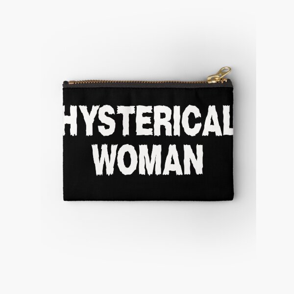 Item preview, Hysterical Woman  designed and sold by BeardedTree.
