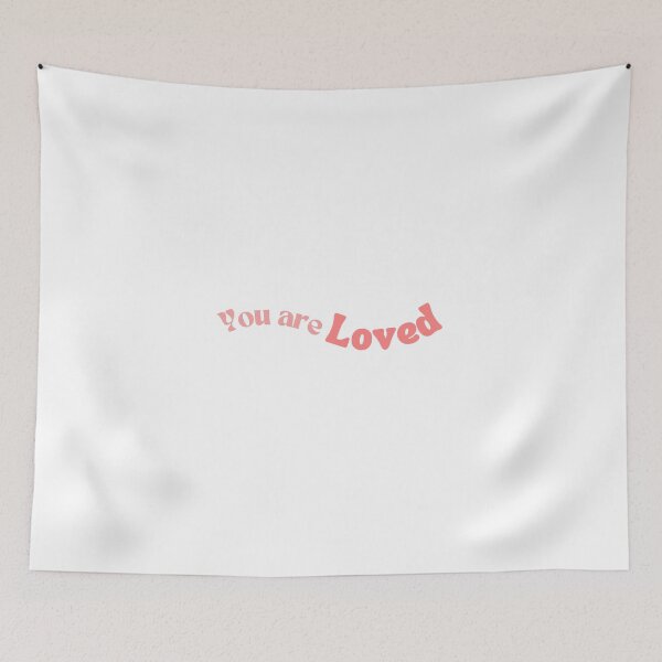 Item preview, You are Loved pink designed and sold by teacherpeiyuan.
