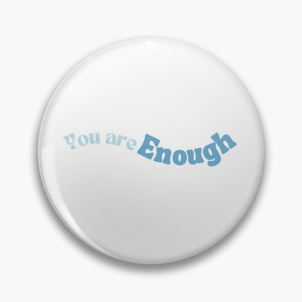 Item preview, You are enough blue designed and sold by teacherpeiyuan.