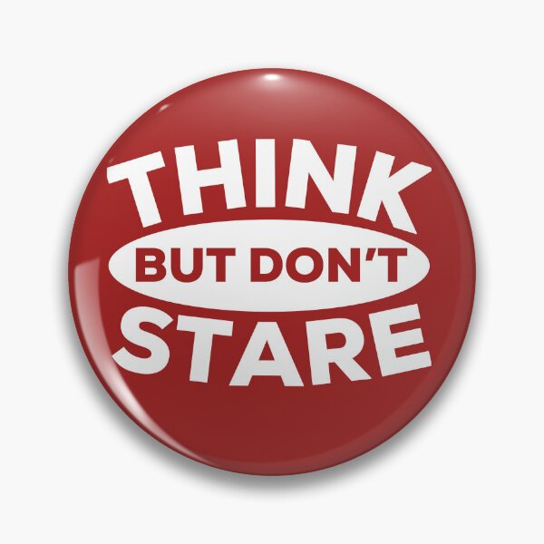 Item preview, Think But Don't Stare OWT designed and sold by MapleTArts.