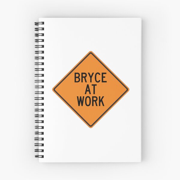 Item preview, Bryce at Work Funny Personalized Warning Sign designed and sold by Wurmbone.