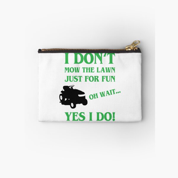 Item preview, I Don't Mow The Yard Just For Fun designed and sold by Jmack40.