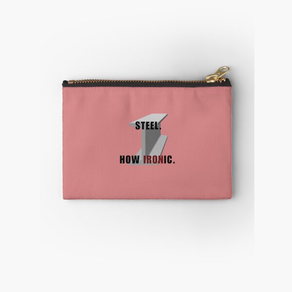 Item preview, Steel. How Ironic. designed and sold by AI-Ts.