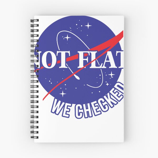 Item preview, NASA Not Flat We Checked designed and sold by nominieltongg.