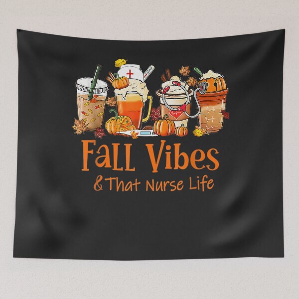 Item preview, Fall Vibes And That Nurse Life Thanksgiving Nursing School designed and sold by William Parker.