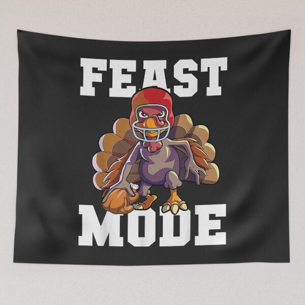 Item preview, Feast Mode American Football Lover Thanksgiving Turkey designed and sold by William Parker.