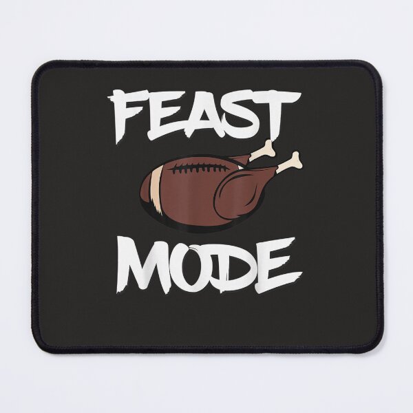 Item preview, Feast Mode Football Ball Turkey Thanksgiving Day designed and sold by William Parker.
