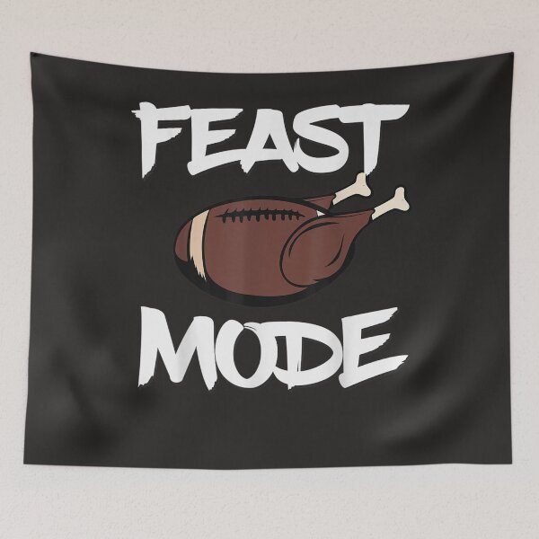 Item preview, Feast Mode Football Ball Turkey Thanksgiving Day designed and sold by William Parker.
