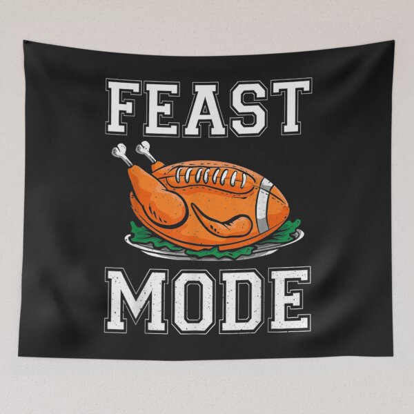 Item preview, Feast Mode Football Turkey Funny Thanksgiving Turkey Day designed and sold by William Parker.