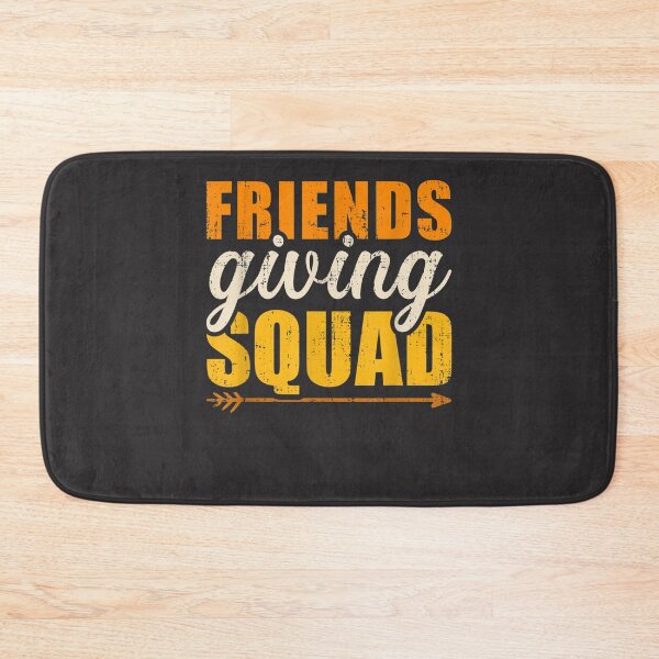 Item preview, Friendsgiving squad for thanksgiving party with friends designed and sold by William Parker.