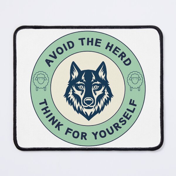 Item preview, Avoid the Herd, Think for Yourself designed and sold by MeditatingWolf.