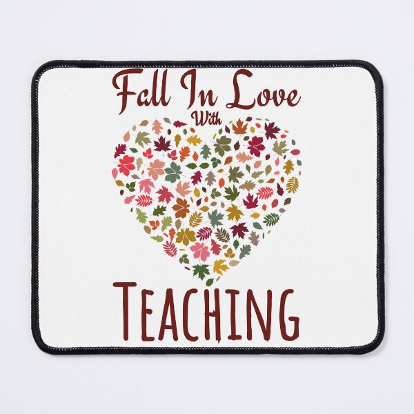 Item preview, Embrace Autumnal Teaching Passion - Fall in Love with Teaching, Thanksgiving Classroom Inspiration, Educator's Dedication designed and sold by Thevulcano.
