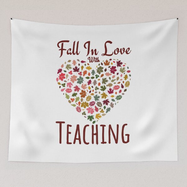Item preview, Embrace Autumnal Teaching Passion - Fall in Love with Teaching, Thanksgiving Classroom Inspiration, Educator's Dedication designed and sold by Thevulcano.