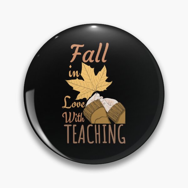 Item preview, Autumn Teaching Passion - Fall in Love with Teaching, Thanksgiving Classroom Inspiration, Educator's Dedication designed and sold by Thevulcano.