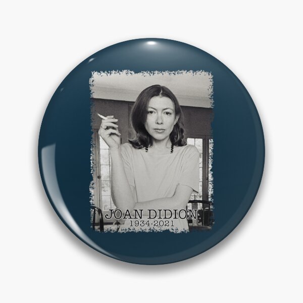 Item preview, RIP Joan Didion 1934-2021 designed and sold by holmgreni.