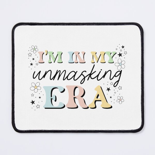 Item preview, I’m in my unmasking Era designed and sold by bmillertime.