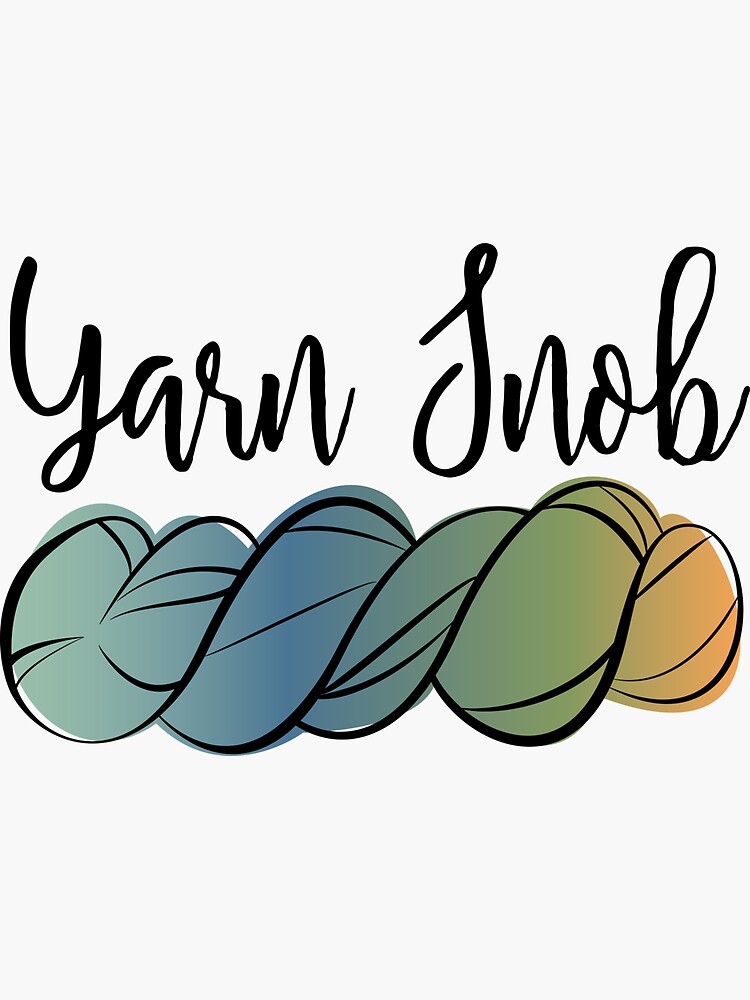Yarn Snob by Caerigan