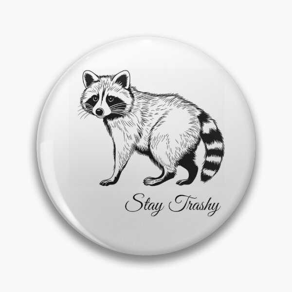 Item preview, Stay trashy designed and sold by Soccer4ja9.